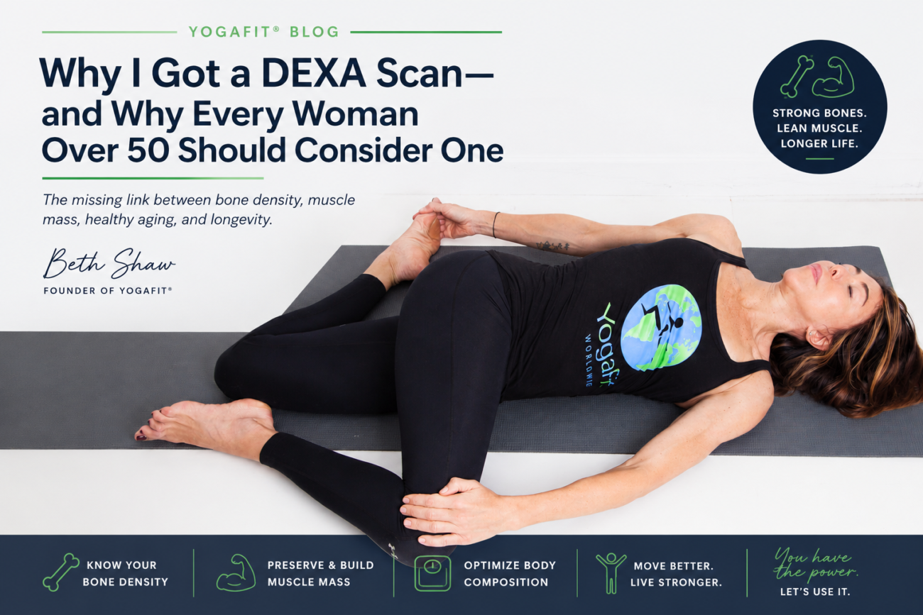 Why I Got a DEXA Scan—and Why Every Woman Over 50 Should Consider One