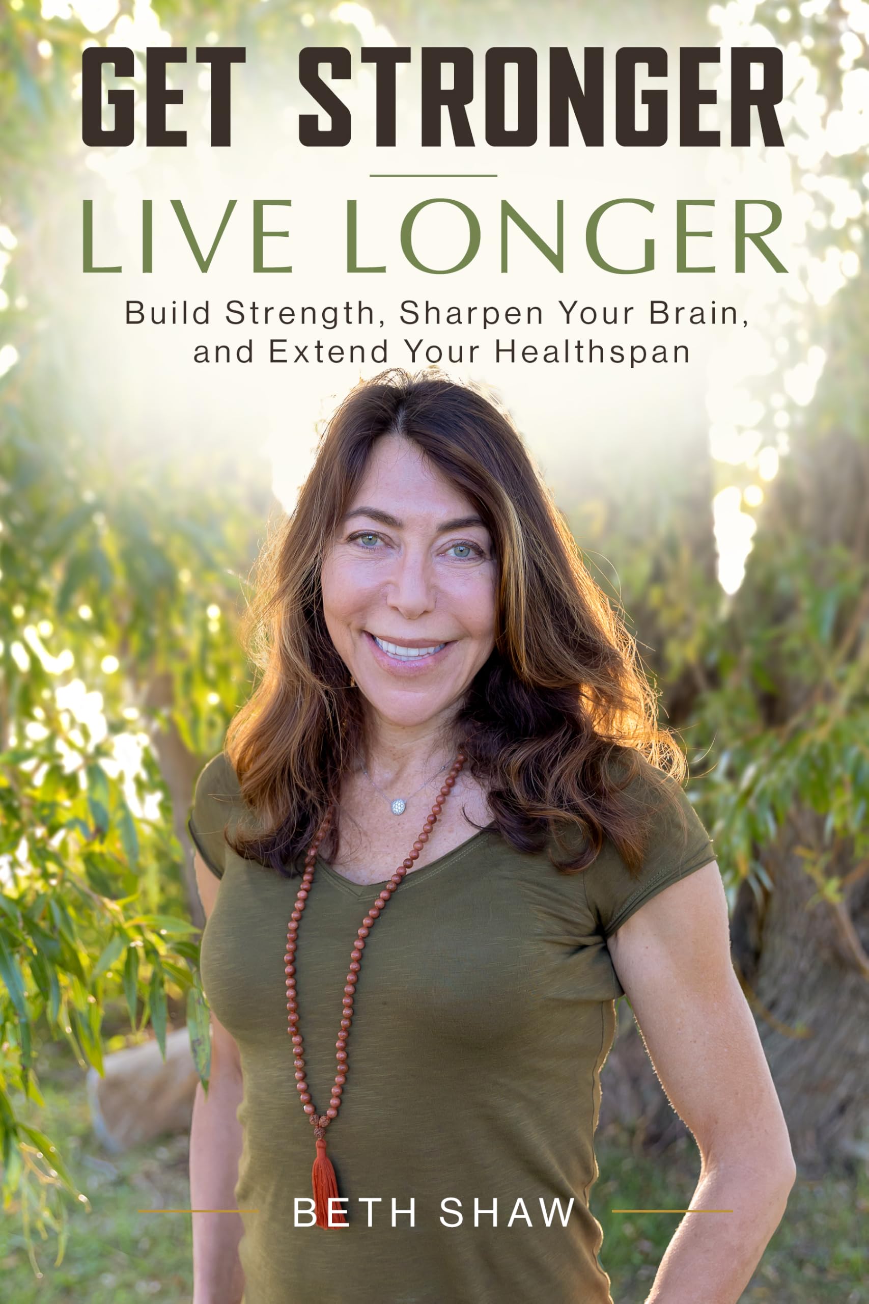 Get Stronger, Live Longer book cover by Beth Shaw